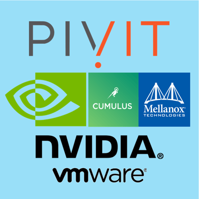 PivIT is pleased to team with these market leaders - Nvidia (Cumulus/Mellanox/VMWare) to give you options that no one else does.